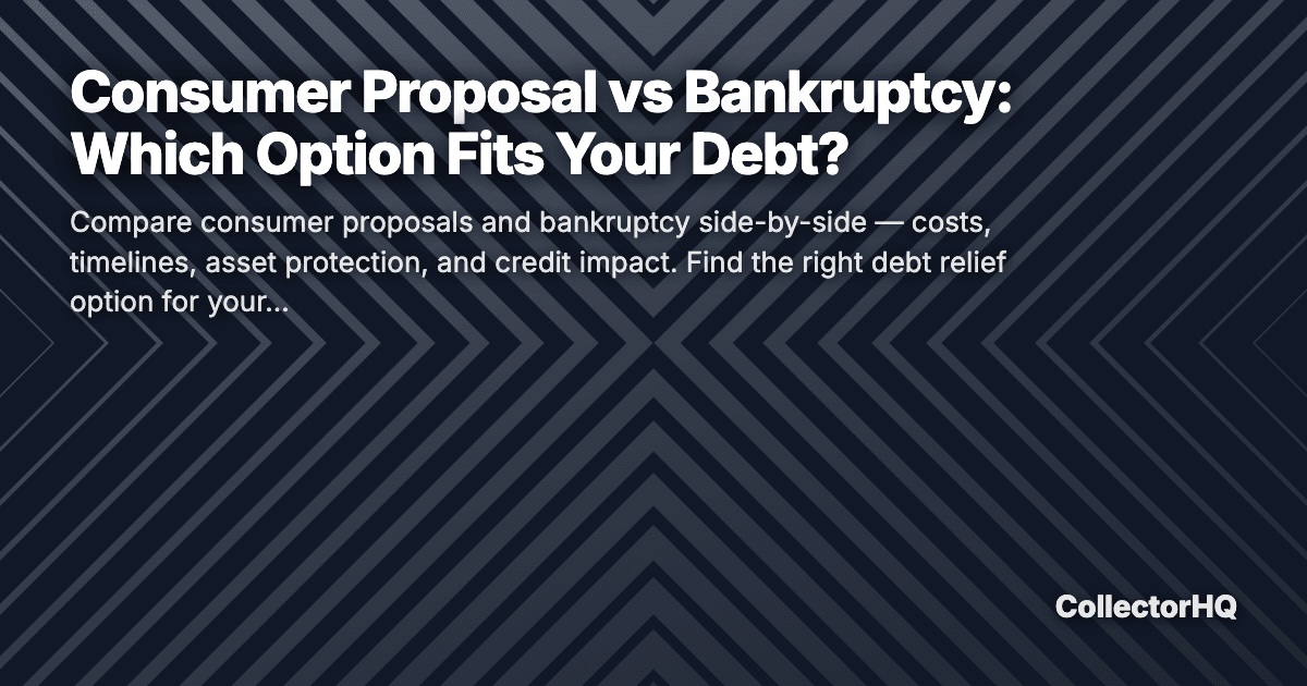 Consumer Proposal vs Bankruptcy: Which Option Fits Your Debt?