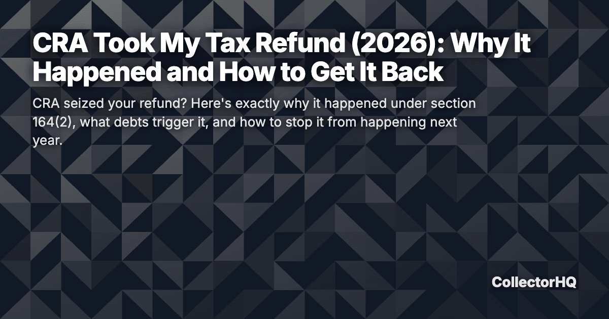 CRA Took My Tax Refund (2026): Why It Happened and How to Get It Back