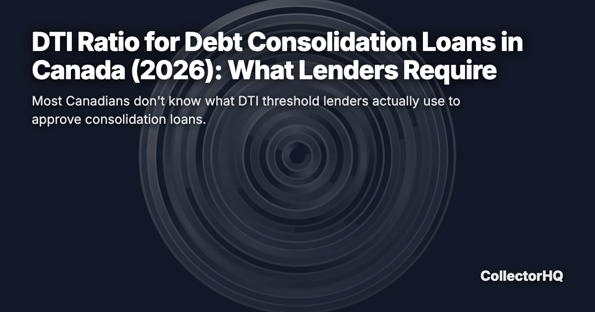 DTI Ratio for Debt Consolidation Loans in Canada (2026): What Lenders Require