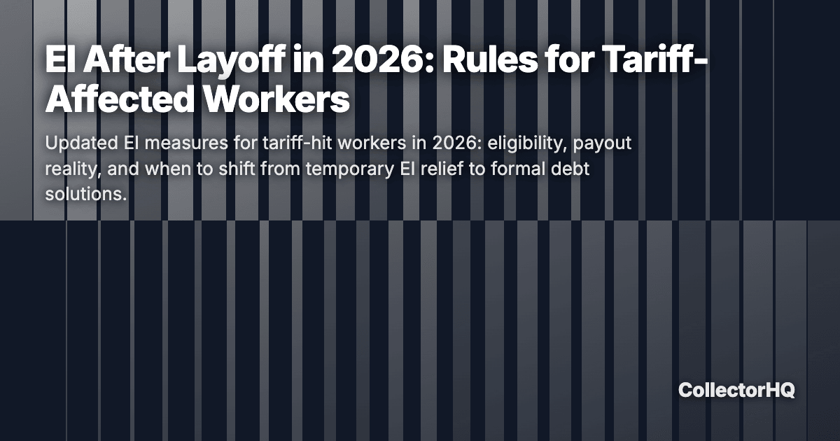 EI After Layoff in 2026: Rules for Tariff-Affected Workers