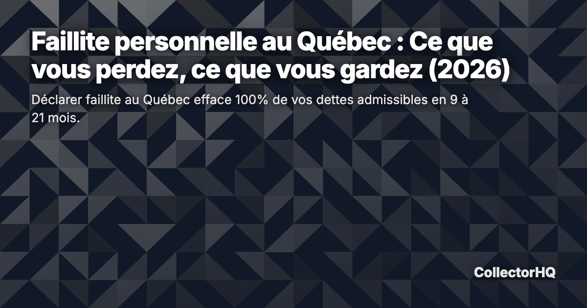 Faillite personnelle au Québec : Ce que vous perdez, ce que vous gardez (2026)