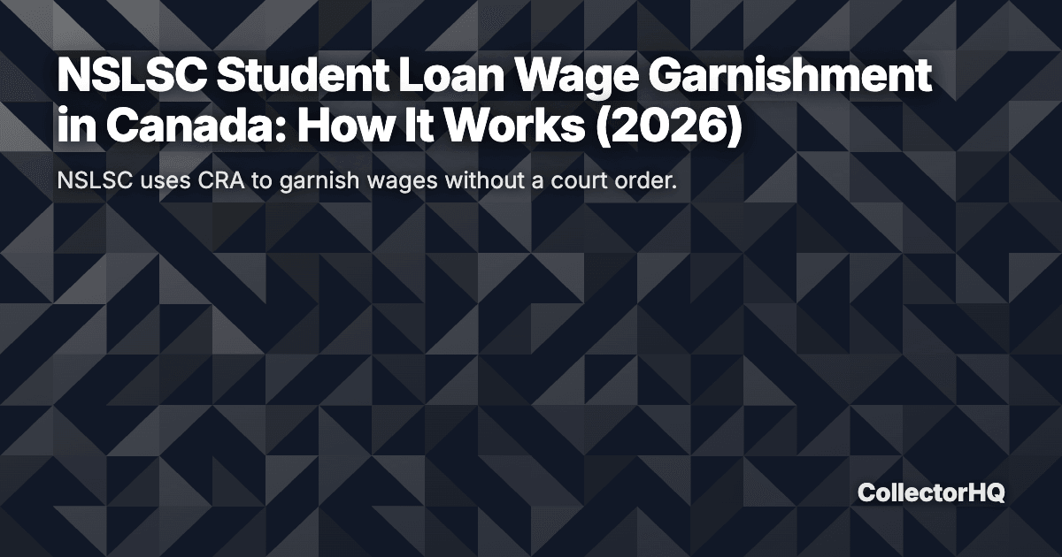 NSLSC Student Loan Wage Garnishment in Canada: How It Works (2026)