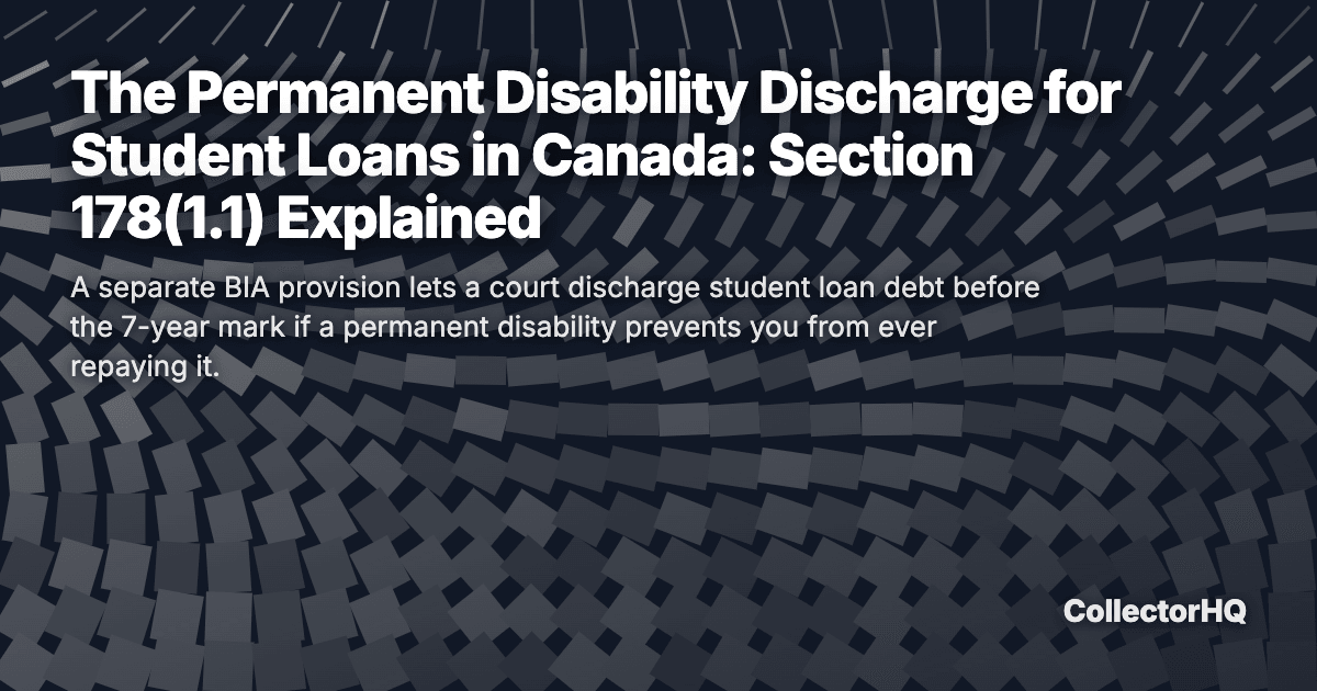 The Permanent Disability Discharge for Student Loans in Canada: Section 178(1.1) Explained