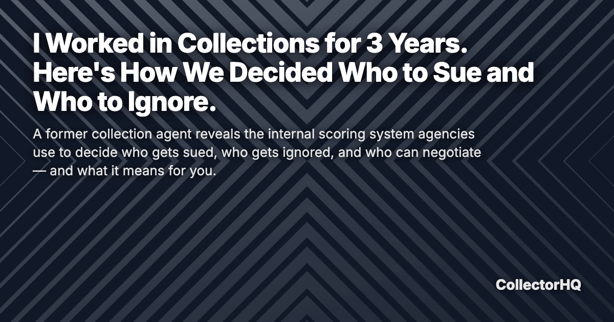 I Worked in Collections for 3 Years. Here's How We Decided Who to Sue and Who to Ignore.
